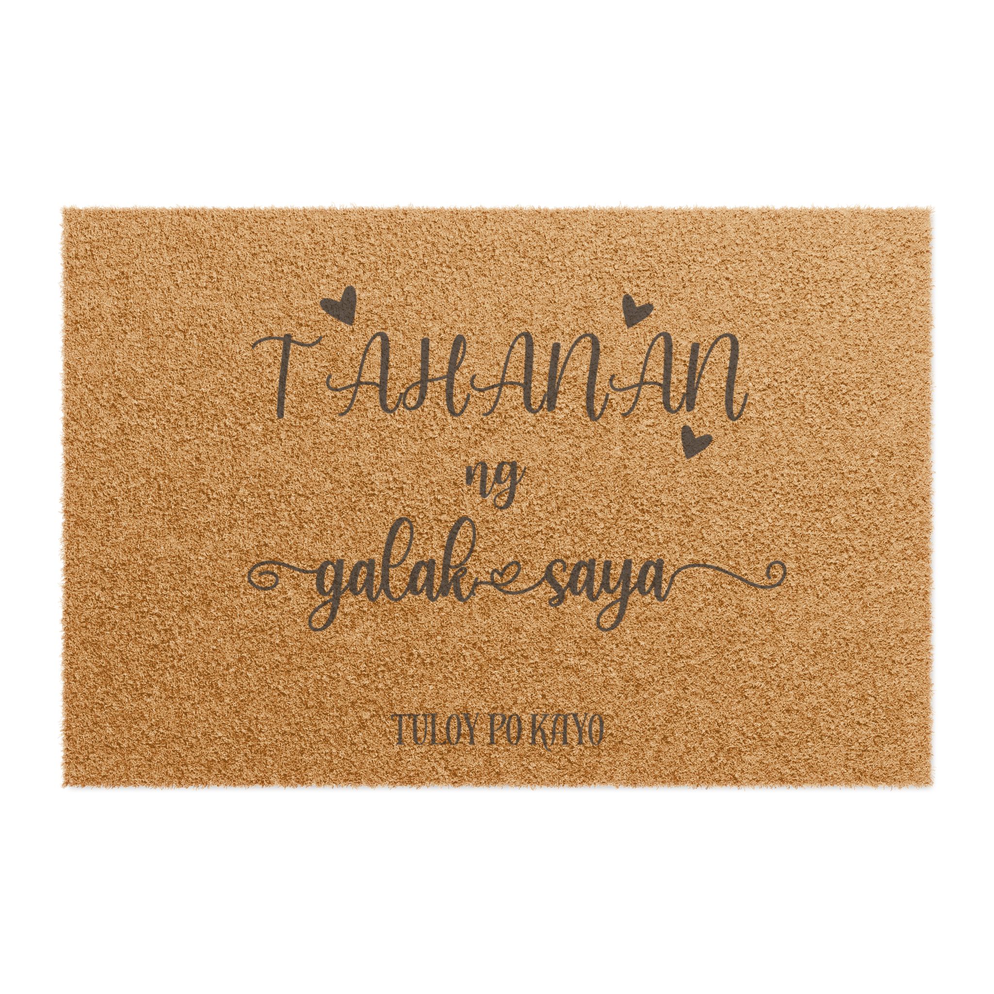 Filipino Welcome Doormat: "Tahanan ng Galak at Saya, Tuloy po Kayo" Coconut Fiber Coir Doormat Rug